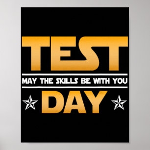 Poster Test Jour - Que Les Compétences Soient Avec Vous À