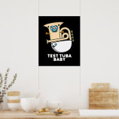 Poster Test Tuba Baby Funny Science Tuba Pun Dark BG (Cuisine)