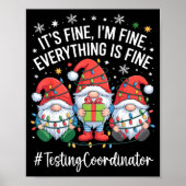 Poster Testing Coordinator Gnome Everything Is Fine Funny (Devant)