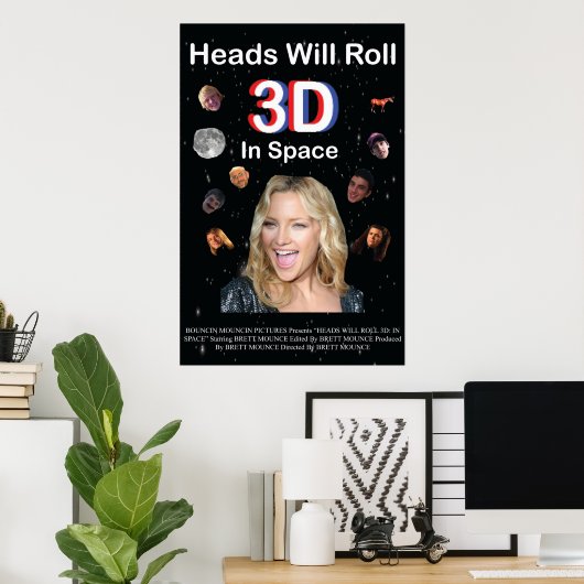 Poster Tête fera rouler 3D : Dans l'espace (Bureau à domicile)