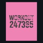 Poster Texte usé et rayé Workout 247365 rose<br><div class="desc">Texte usé et rayé Workout 247365 en gris avec arrière - plan rose. Parfait pour tous ceux qui font du levage,  de la remise en forme,  de l'entraînement,  de la musculation et d'aller à la salle de gym.</div>