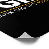 Poster Thank God, It's Monday_ A Funny Twist On Workplace (Coin)