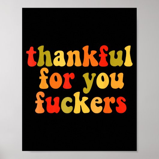 Poster Thankful For You Forers Thanksgiving Happy Turkey (Devant)