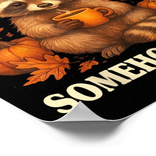 Poster Thankful Grateful Somehow Feral Funny Raccoon Autu (Coin)