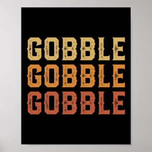 Poster Thankgiving Turquie amusant Gobble Gobble Gobble M