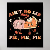 Poster Thanksgiving Ain't No Lie Baby Bon thanksgiving (Devant)