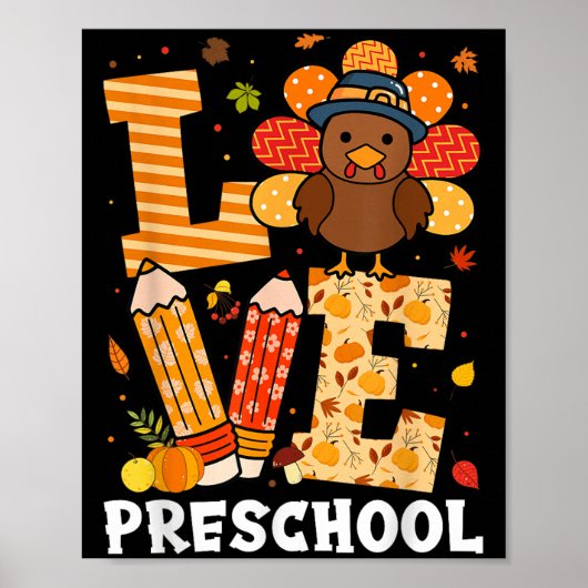 Poster Thanksgiving Love Preschool Teacher Turkey Autumn  (Devant)