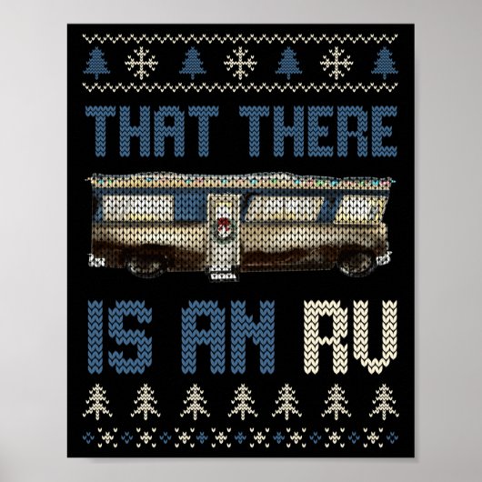 Poster That There Is An Rv Ugly Christmas Camng Holiday L (Devant)