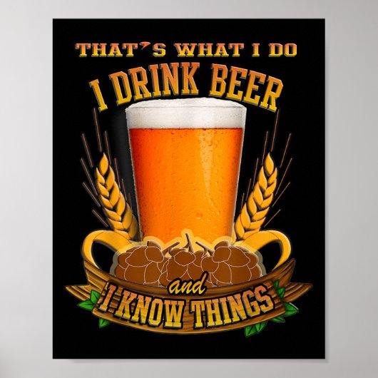 Poster That's What I Do, I Drink Beer And I Know Things  (Devant)