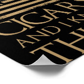 Poster That's What I Do I Smoke Cigars And I Know Things  (Coin)