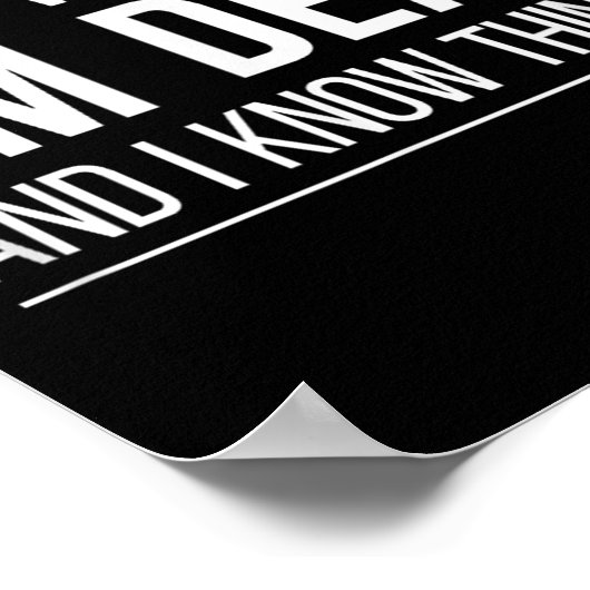 Poster That's What I Do - I'm Deaf And I Know Things -  (Coin)