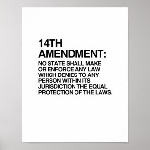 POSTER THE 14TH AMENDMENT