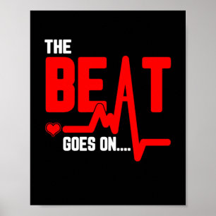Poster The Beat Goes On Heart Surgery Survivor Heartbeat