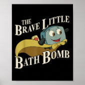 Poster The Brave Little Bath Bomb  (Devant)