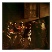 Poster The Calling of St. Matthew, c.1598-1601 (Devant)