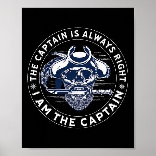 Poster The Captain Is Always Right I'm The Captain - Pira (Devant)