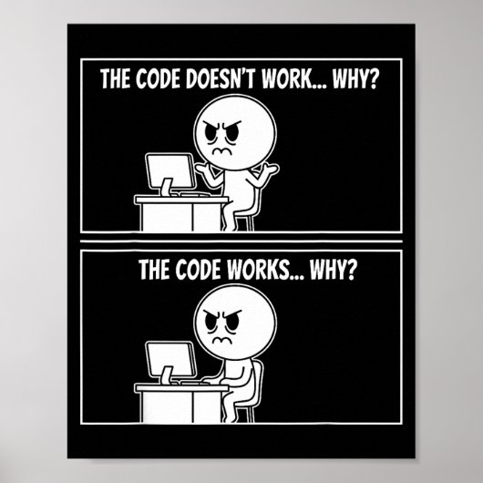 Poster The Code Doesn't Work Funny Programmer Computer En (Devant)