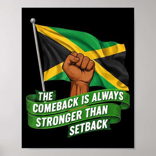 Poster The Comeback Is Always Stronger Jamaica Strong Fla (Devant)