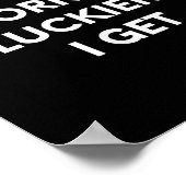 Poster The Harder I Work The Luckier I Get - Motivational (Coin)