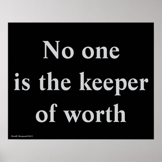 Poster "The Keeper Of Worth", quote, philosophy, sense (Devant)