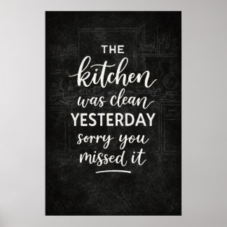 Poster The Kitchen Was Clean Yesterday Funny Vintage Sign