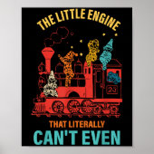 Poster The Little Engine That Literally Can't Even Funny  (Devant)