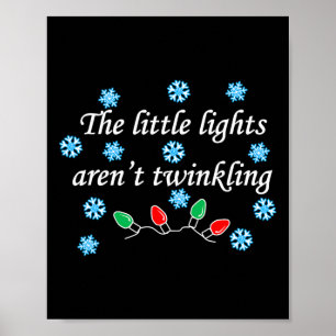 Poster The Little Lights Ar't Twinkling