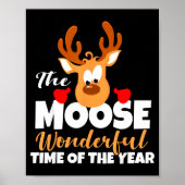 Poster The Moose Wonderful Time Of The Year Funny Christm (Devant)