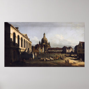 Poster The New Market in Dresden - Canaletto - Bellotto