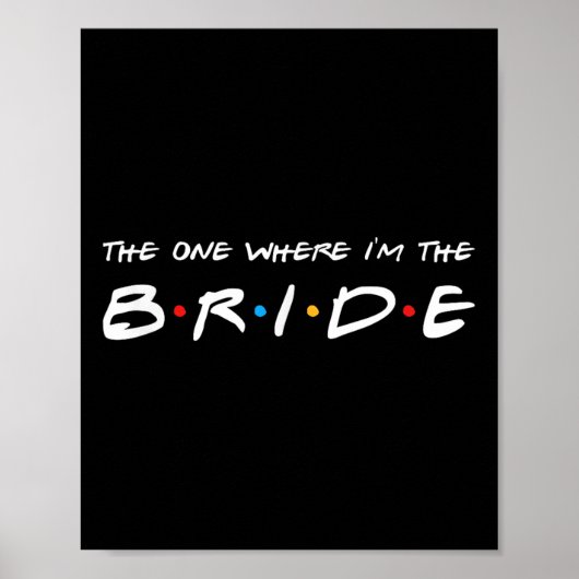 Poster The One Where Im The Bride Mariage (Devant)