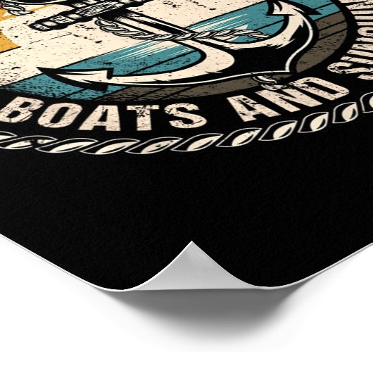 Poster The Only Bs I Need Boats And Sunshine Boating Capt (Coin)