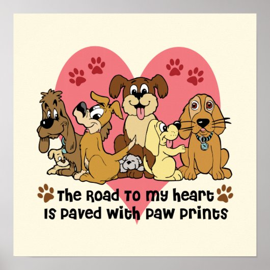 Poster The Road to My Heart is Paved with Paw Prints (Devant)