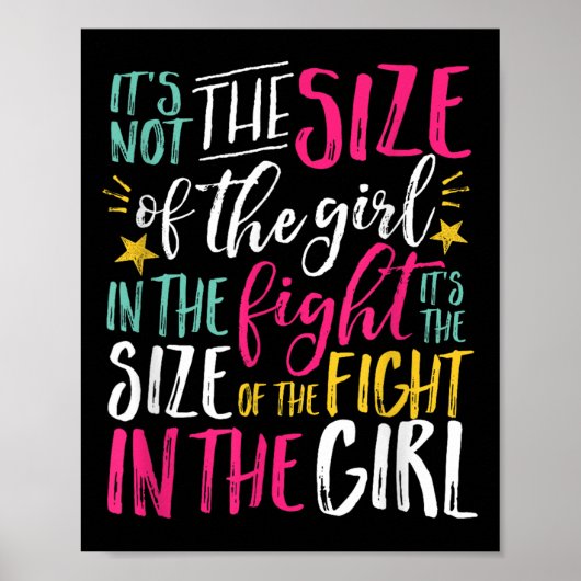 Poster The Size Of Fight In The Girl Insrational Be Stron (Devant)