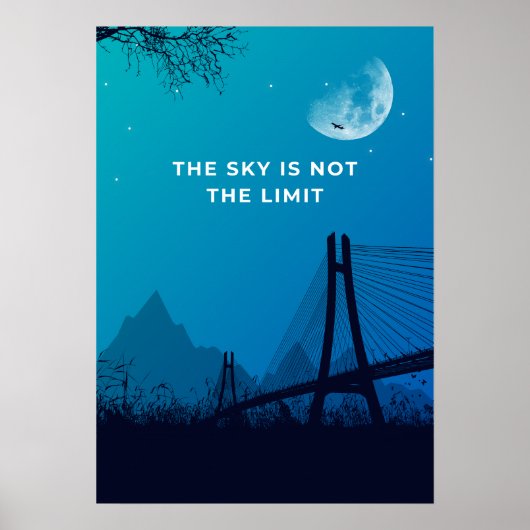 Poster The sky is not the limit. Motivation  (Devant)