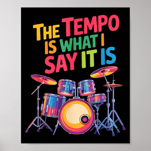 Poster The Tem Is What I Say It Is, Drumming And Drumset (Devant)