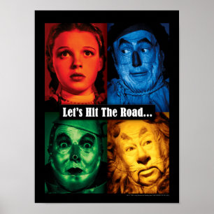 Poster The Wizard Of Oz™ Let's Hit The Road