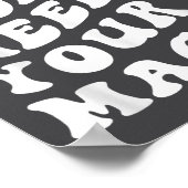 Poster The World Needs Your Magic Motivational Retro  (Coin)