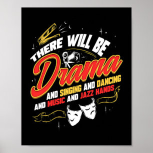 Poster Théâtre Il Y Aura Drama Cadeau Broadway Musical