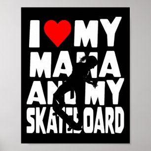 Poster Thème de fille de skateboard Je t'aime Maman et mo