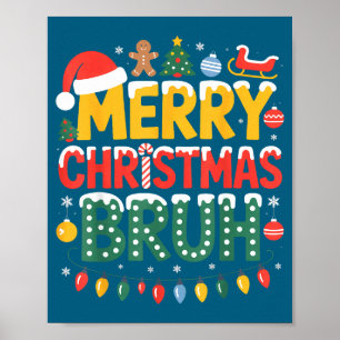 Poster Thème de pull moche avec chapeau de Père Noël Bruh