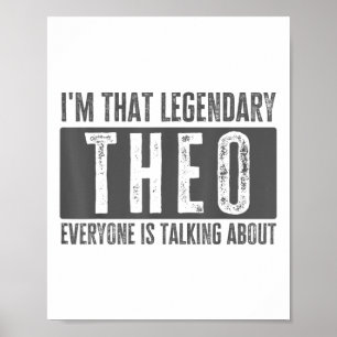 Poster Théo Légendaire Prénom Drôle Citation Pour Theo _1