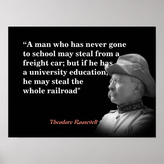 Poster Theodore Roosevelt Citation Sur L'Éducation Et Le  (Devant)