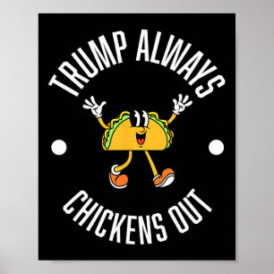 Poster Théorie Trump Taco - Trump Épouse Toujours Taco