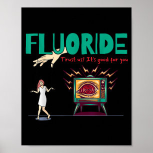 Poster Théories du complot mystérieux drôle Fluorure Comp
