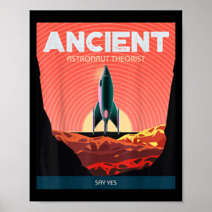 Poster Théoriste de l'astronaute antique dire oui Théoris