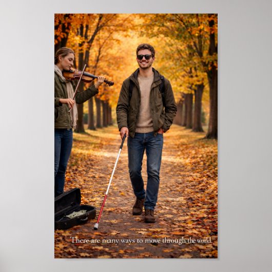 Poster There are many ways to move through the world  (Devant)