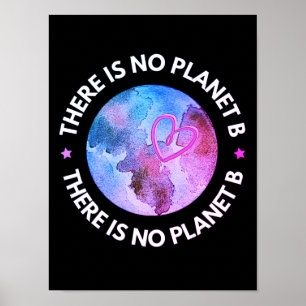 Poster There is no planet B earth purple