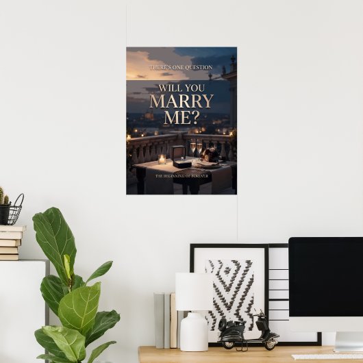 Poster There’s One Question Romantic Marriage Proposal (Bureau à domicile)