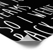 Poster They Said Dont Give Up On Your Dreams So I Went Ba (Coin)