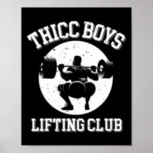 Poster Thicc Boys Lifting Club Funny Gym Mens Squat Bodyb